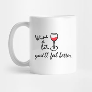 Wine a Bit Mug